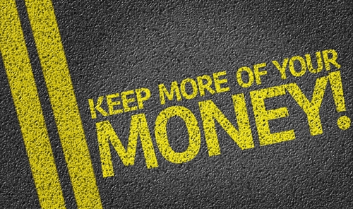 Keep more of your money